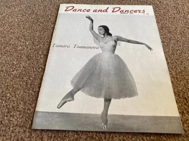 Dance And Dancers Magazine 1952 Mar Tamara Tourmanova. Brian Shaw. Anton Dolin