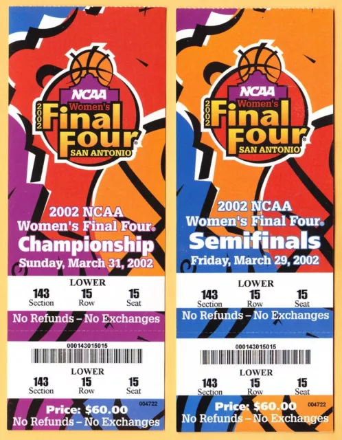 2002 NCAA WOMEN'S FINAL FOUR 4 Finals & Semifinals Tickets CHAMPIONSHIP UConn