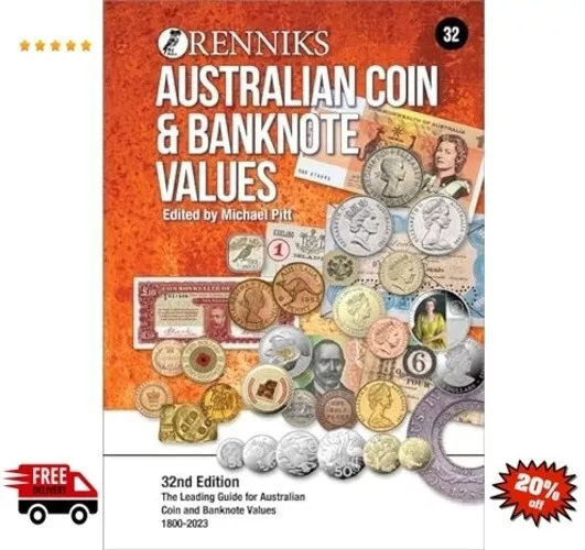 Renniks Australian Coin & Banknote Values 32nd Edition: The Leading Guide for AU