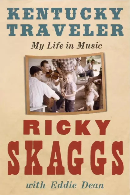 Kentucky Traveler | Ricky Skaggs | Taschenbuch | Paperback | Englisch | 2020