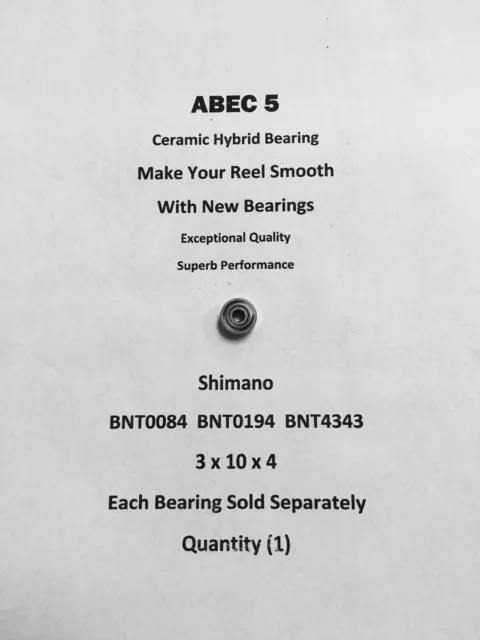 Shimano Caius 201 BNT0084 BNT0194 BNT4343 ABEC5 Ceramic Bearing 3x10x4 #02