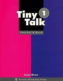 Tiny Talk: Teacher's Book Level 1 by Susan Rivers | Book | condition very good