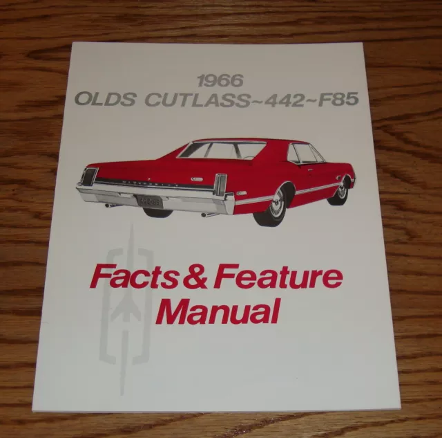 1966 Oldsmobile Cutlass 442 F85 Illustrated Facts & Features Manual Brochure 66