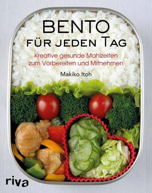 Bento für jeden Tag | Makiko Itoh | Taschenbuch | 128 S. | Deutsch | 2016 | riva