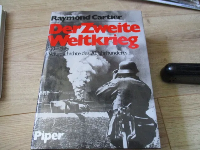Der Zweite Weltkrieg 1939 - 1945 Weltgeschichte des 20. Jhr. Geb Cartier V9