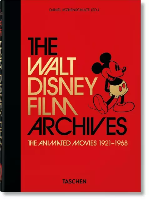 The Walt Disney Film Archives. The Animated Movies 1921-1968. 40th Ed. | 2020