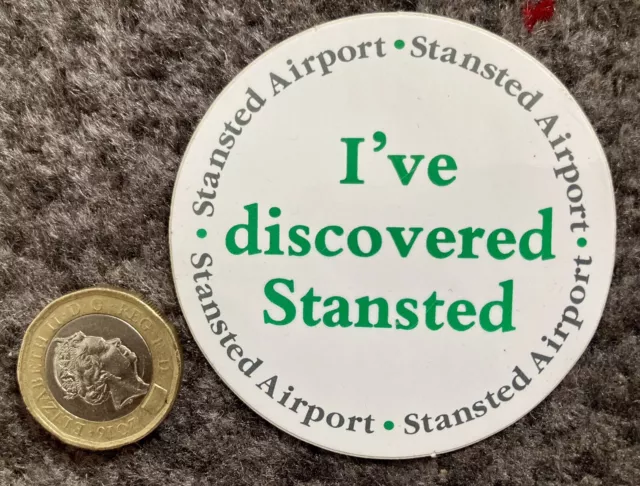 Vintage Civil Aircraft / Aviation / Airport Sticker - I’ve Discovered Stansted