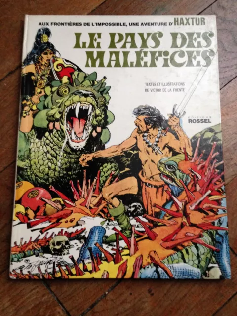 le pays des maléfices EO 1973 BD ancienne une aventure d'Haxtur