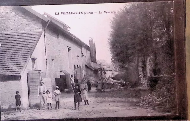 CPA La VEVE - LOYALES Jura La Verrerie