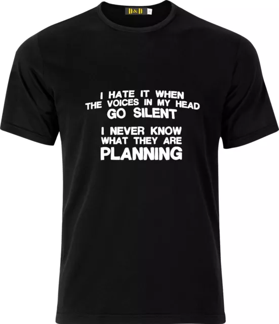 I Hate It When The Voices Go Silent In My Head Gift Xmas Funny Cotton T Shirt