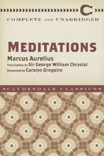 Marcus Aurelius Meditations (Paperback) Clydesdale Classics