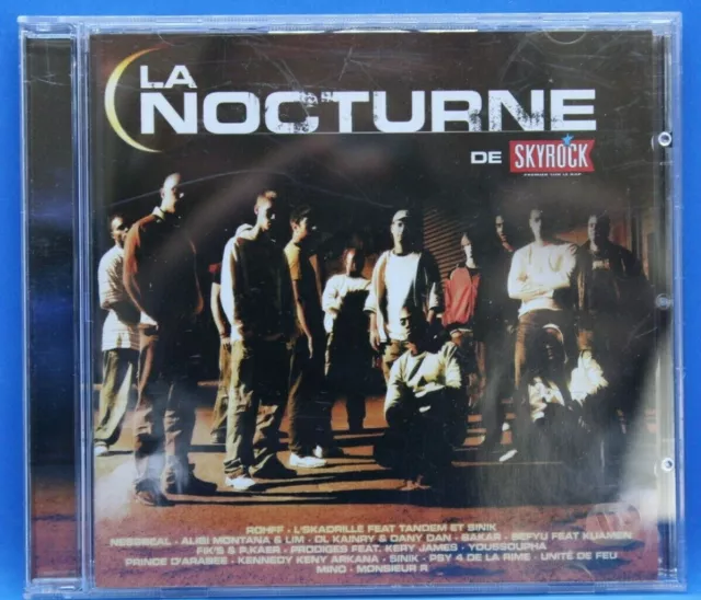 cd rap " la nocturne de skyrock " Rohff, L'Skadrille feat tandem et sinik, seyfu