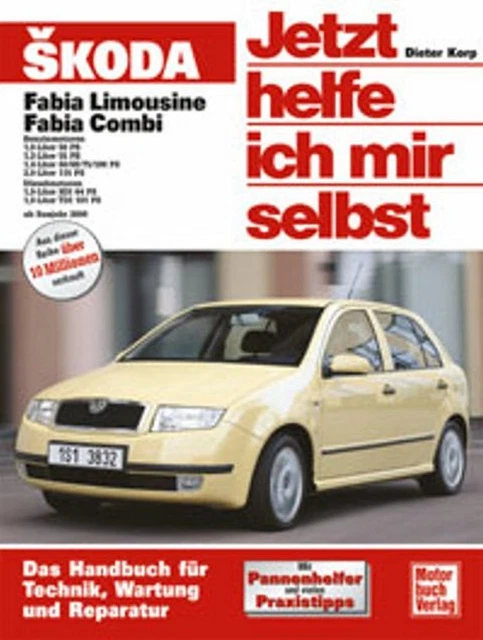 Werkstatthandbuch Reparaturanleitung Jetzt Helfe Ich Mir Selbst 234 Skoda Fabia