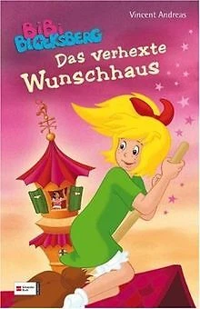 Bibi Blocksberg - Das verhexte Wunschhaus by And... | Book | condition very good