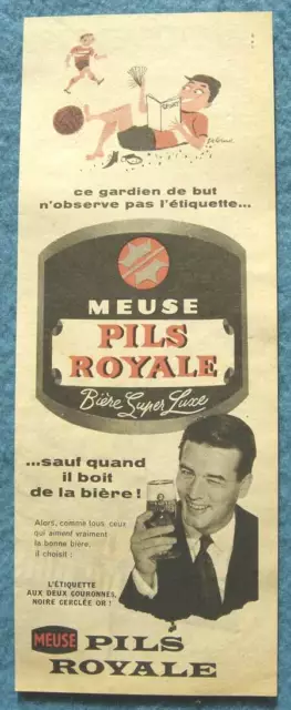 Publicité Papier - Bière Meuse Pils Royale de 1957