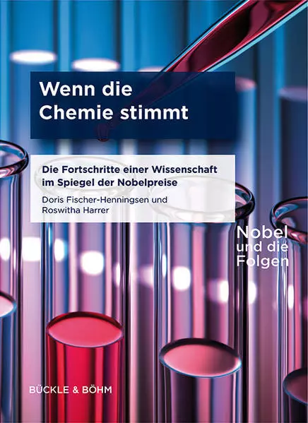 Wenn die Chemie stimmt | Doris Fischer-Henningsen, Roswitha Harrer | deutsch