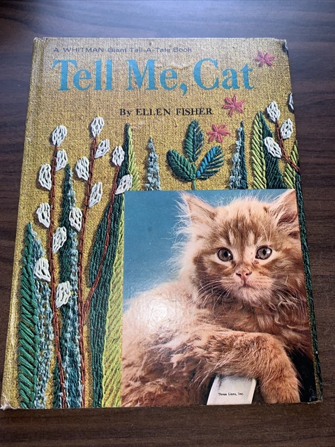 Tell Me, Cat 1965 by Ellen Fisher, Illust. Virginia Tiffany - Kitten's Galore