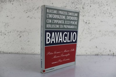 BAVAGLIO PETER GOMEZ Marco Lillo Marco Travaglio ...
