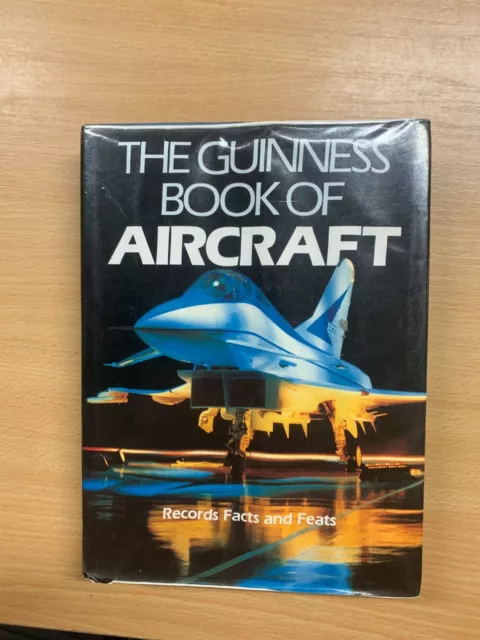 1988 "The Guinness Book Of Aircraft" Records Feats Facts Hardback Book (P5)