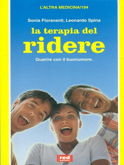 La Terapia Del Ridere Medicina/Medicine Alternative
