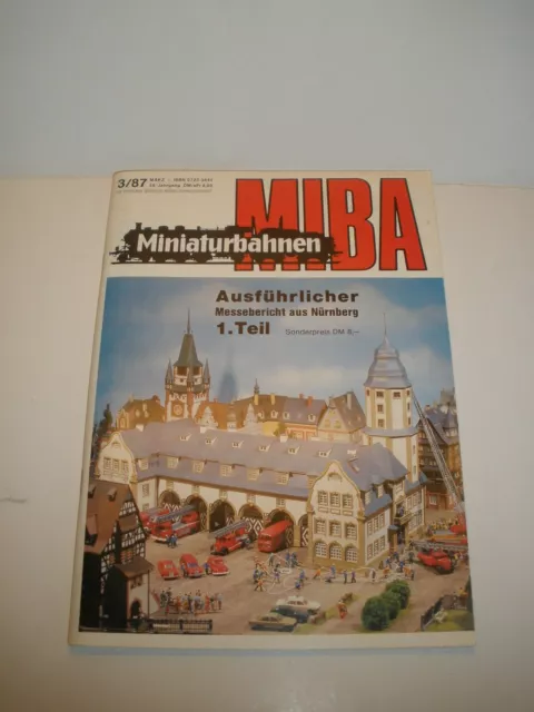 MIBA Miniaturbahnen Zeitschrift Messeheft Nürnberg 3 1987 Eisenbahn Modellbahn