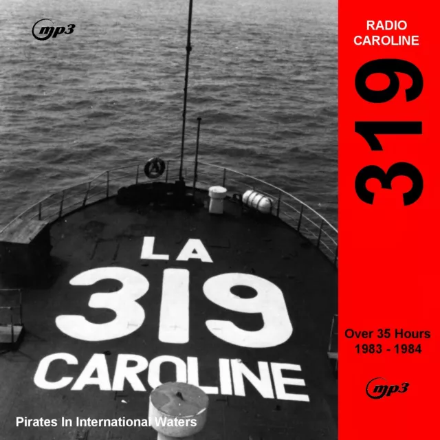 Pirate Radio Caroline (Caroline 319) Volume One Listen In Your car