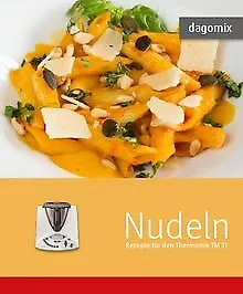 Nudeln Rezepte für den Thermomix TM31 de Dargewitz, A... | Livre | état très bon