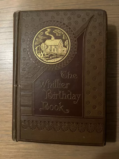 The Whittier Birthday Book, 1881 VTG/VG