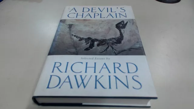 A Devils Chaplain: Selected Writings, Dawkins, Prof Richard, Orio