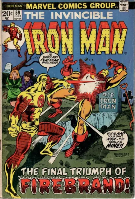 The Invincible Iron Man #59 May - The Final Triumph of FIREBRAND (1973)