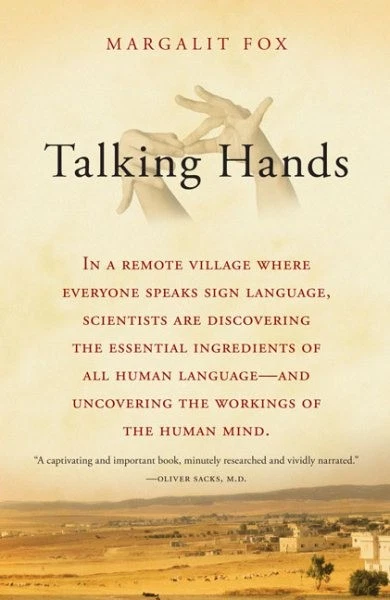 TALKING HANDS : What Sign Language Reveals About the Mind, Paperback by ...