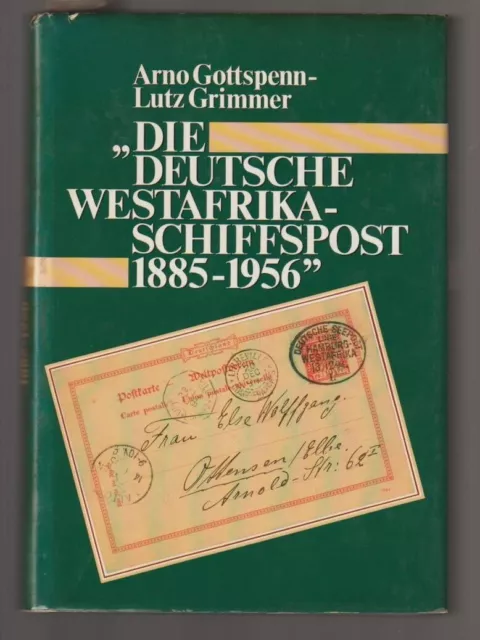 Die deutsche Westafrika-Schiffspost 1885-1956 - Handbuch und Katalog von 1988