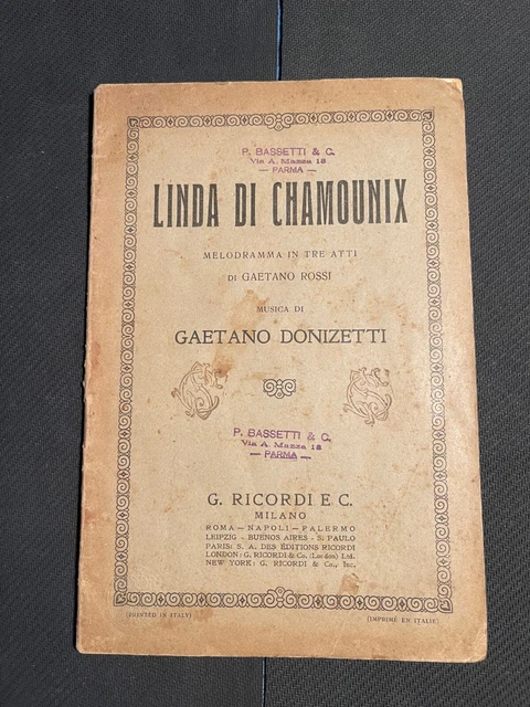 Linda Di Chamounix Melodramma In Tre Atti Gaetano Donizetti G.Ricordi eC. Milano