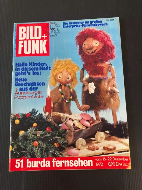 Bild + Funk 51/1972 AUGSBURGER PUPPENKISTE BIMSTEIN Seewolf ODE Dunja CRISTAL