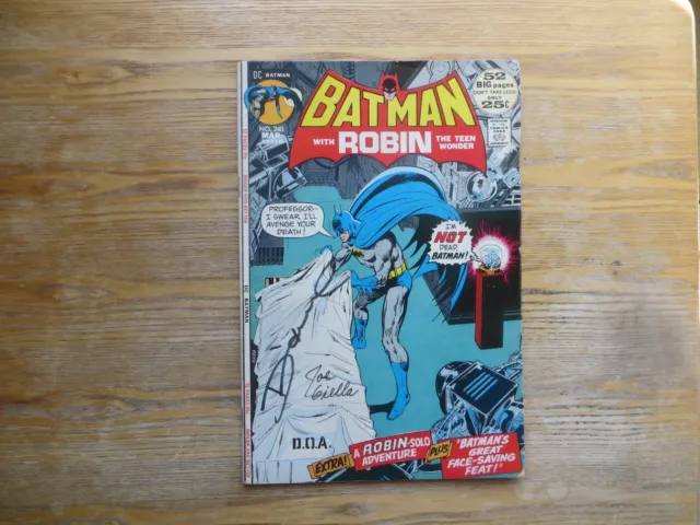 1972 Batman # 240 Signed 3X Joe Giella, Denny O'neil & Rich Buckler, Coa & Poa