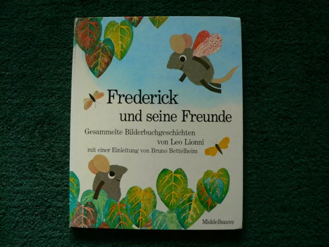 Frederick und seine Freunde   1989  Gesammelte Bilderbuchgeschichten  Leo Lionni