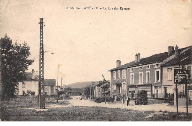 55 .n° 108586 . fresnes en woevre . la rue des eparges .