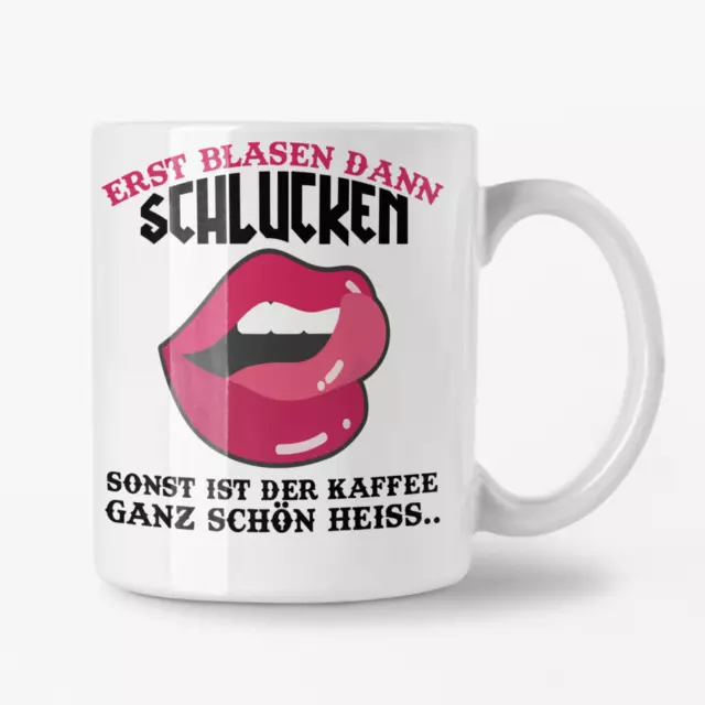 "Erst Blasen, dann schlucken" - Kaffeetasse / Geschenk / Familie