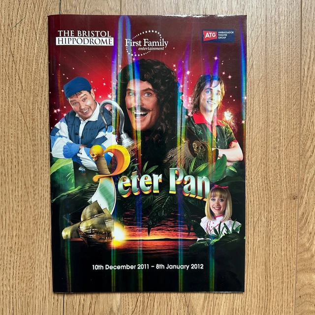 Pantomime Programme PETER PAN, BRISTOL Hippodrome 2012 Pantomime Theatre Programme, DAVID ...