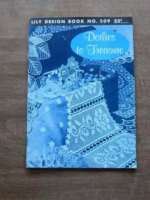 Lily Design Book No. 209  DOILIES TO TREASURE  Softcover