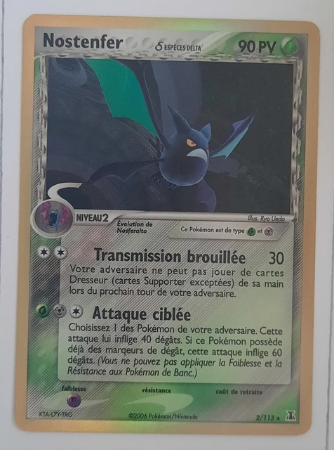 Carte Pokemon Nostenfer 2/113 Holo Bloc EX Espèces Delta FR