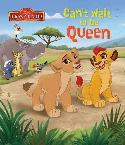Disney Junior the Lion Guard Can't Wait to be Queen-Parragon