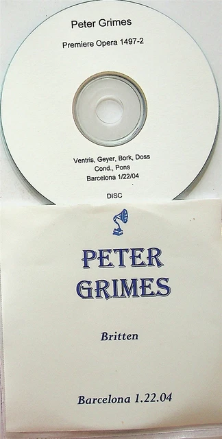 BRITTEN Peter Grimes Live 22.1.2004 Josep Pons 2-CD Christopher Ventris/Geyer
