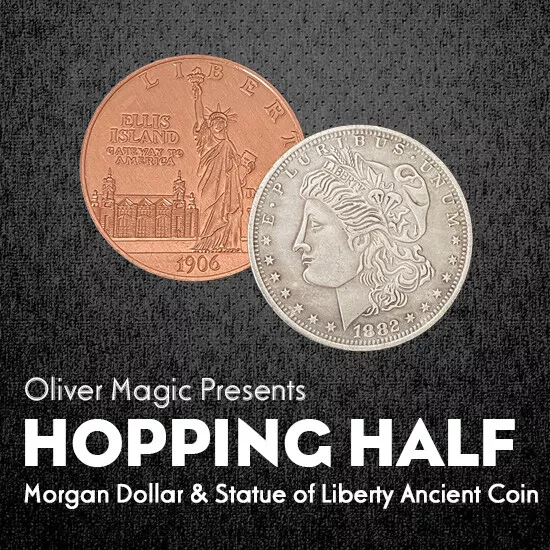 Hopping Half (Morgan Dollar and Statue of Liberty Ancient Coin) Magic Tricks Fun