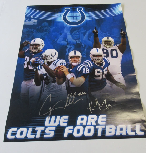 We Are Colts Football Poster Peyton Manning 18 x 24 Signed #52 #53 ?