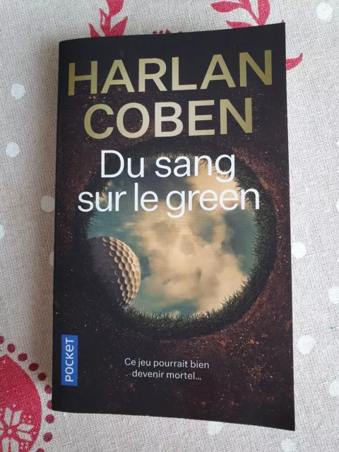 Du sang sur le green - Harlan Coben  - éditions pocket - comme neuf