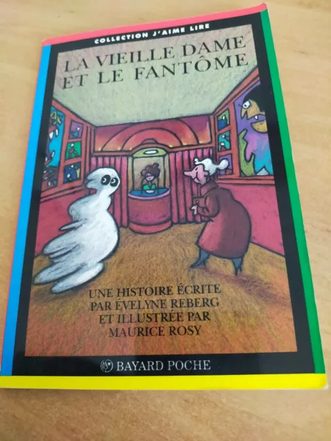 la vielle dame et le fantôme - bayard poche -livre pour enfant de 6 à 10 ans