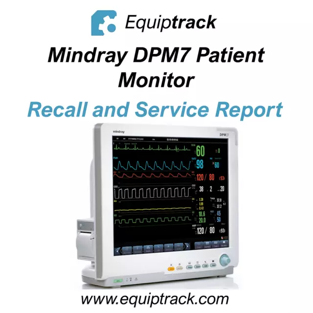 Mindray DPM7 Patient Monitor (Service Report)