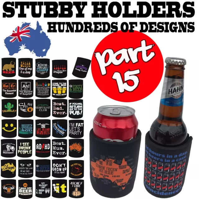 Stubby Holder Funny Novelty Stubbie Gift - SUPER VARIOUS DESIGNS BH15 Gifts