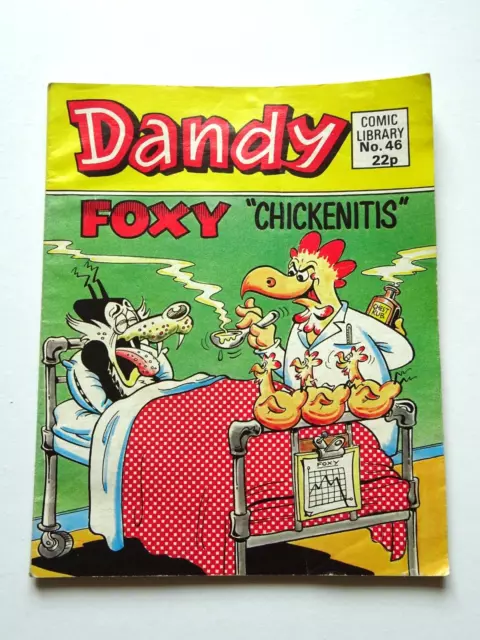 DANDY Comic Library No. 46 - FOXY "Chickenitis" - 1985